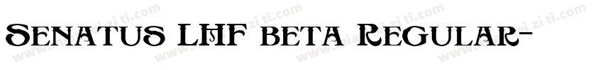 Senatus LHF beta Regular字体转换